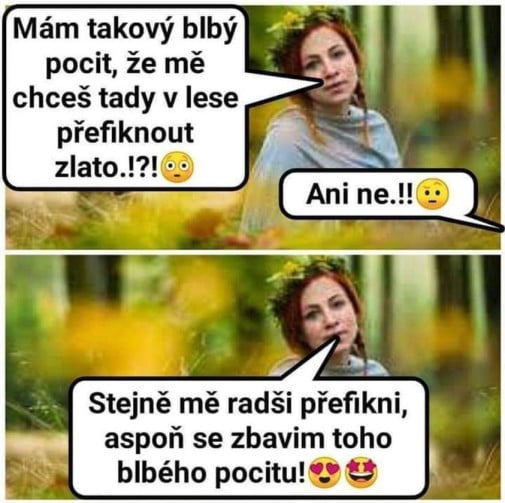 Ako na blbé pocity